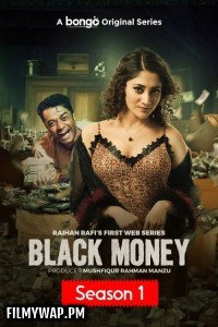 Black Money (2025) Bengali Web Series