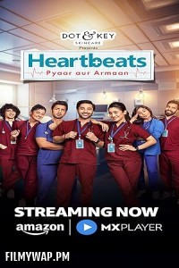 Heartbeats Pyaar aur Armaan (2024) Hindi Web Series