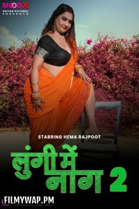 Lungi Me Naag (2024) MoodX Hindi Unrated Web Series