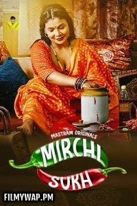 Mirchi Sukh (2024) MasTram Hindi Unrated Web Series