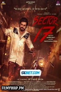 Sector 17 (2024) Punjabi Movie